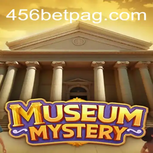 Discovering the Intrigue of MuseumMystery with 456BET.com
